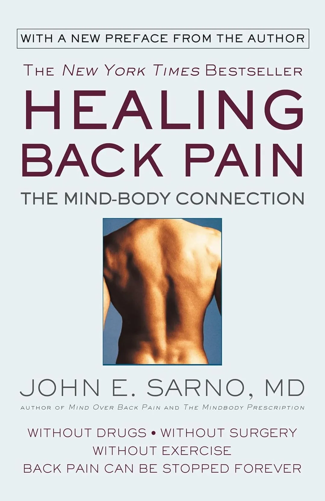 Healing Back Pain: The Mind-Body Connection Paperback